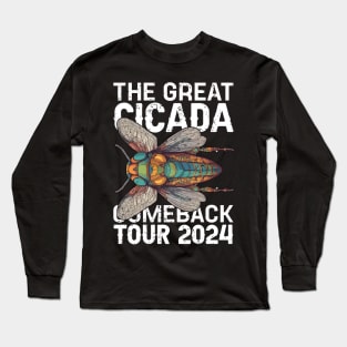 Great Cicada Comeback Tour XIX XIII USA 2024 Cicada  Lover Long Sleeve T-Shirt